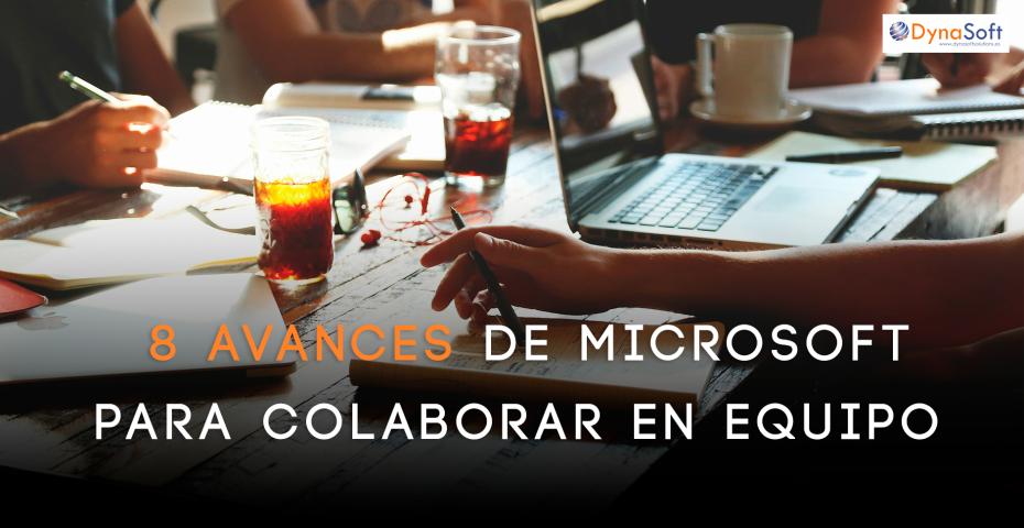 8 mejoras de Microsoft para colaborar en equipo