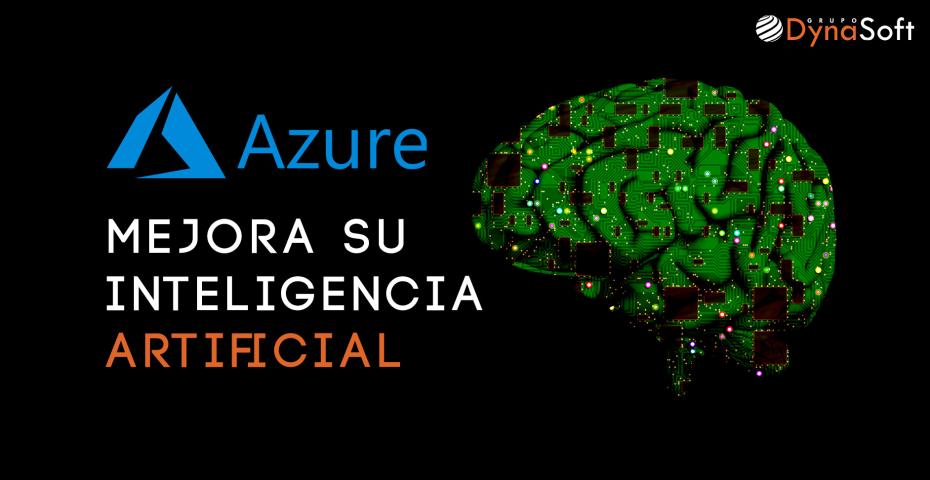 Mejoras en Azure que potencian la IA