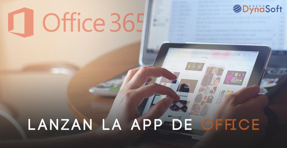 Microsoft lanza la App de Office para smarthphone y tablet