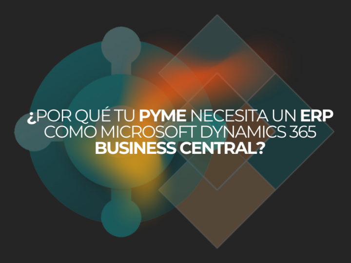 ¿Por qué tu PYME necesita un ERP?